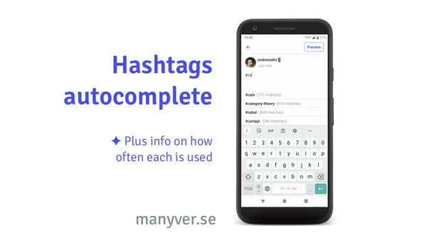 Promo of the new hashtags autocomplete feature showing a screenshot of Manyverse Android with the Compose screen open, and adjacent text says 