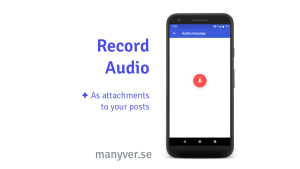 A graphic design where there is a phone on the right displaying the Manyverse app showing the new Compose Audio screen with a red record button in the middle; Text to the left of the graphic design says 