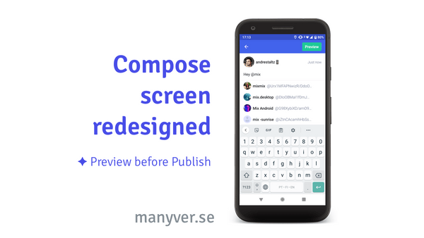 A graphic design where there is a phone on the right displaying the Manyverse app showing the improved Compose Screen where the layout has been repositioned and a new menu for mentions is shown; Text to the left of the graphic design says 